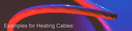 Examples for Heating Cables